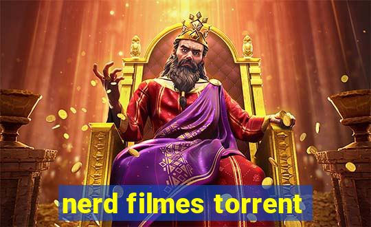 nerd filmes torrent