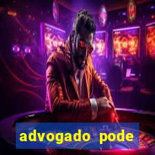 advogado pode patrocinar time de futebol