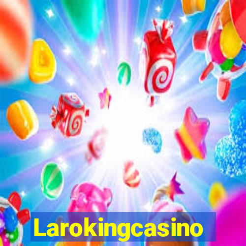 Larokingcasino