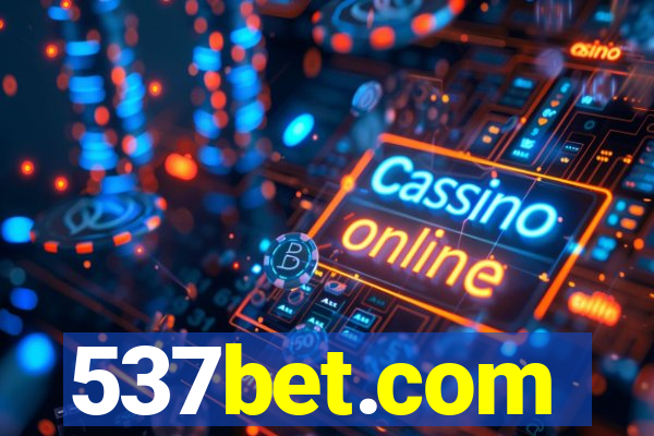 537bet.com