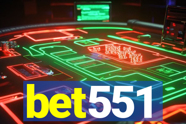 bet551