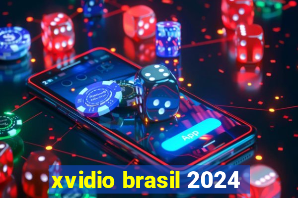 xvidio brasil 2024