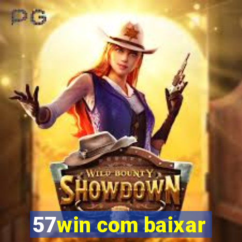 57win com baixar