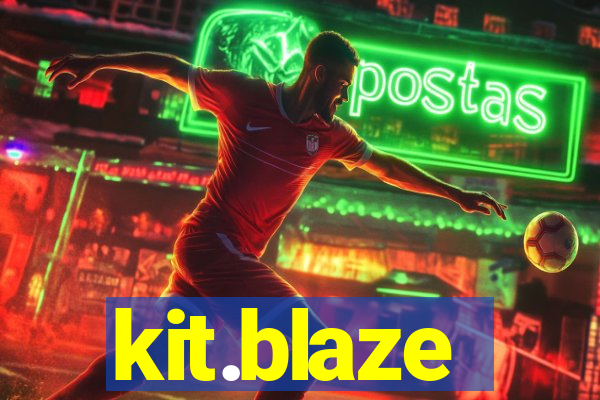 kit.blaze