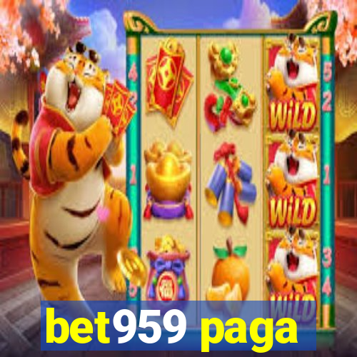 bet959 paga