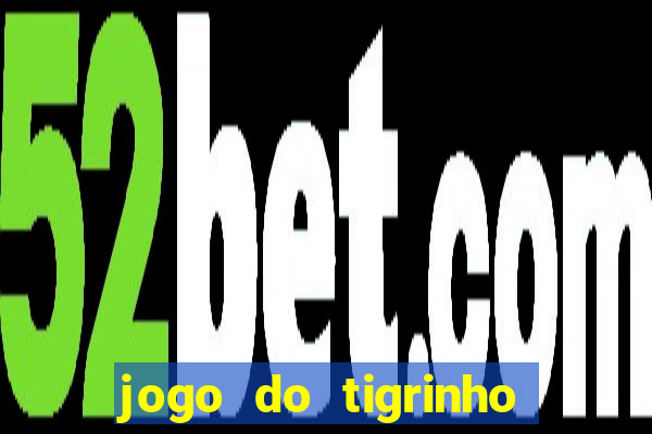 jogo do tigrinho jojo todynho