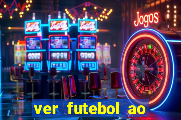 ver futebol ao vivo futemax