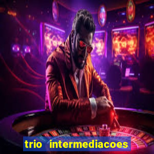 trio intermediacoes jogos online