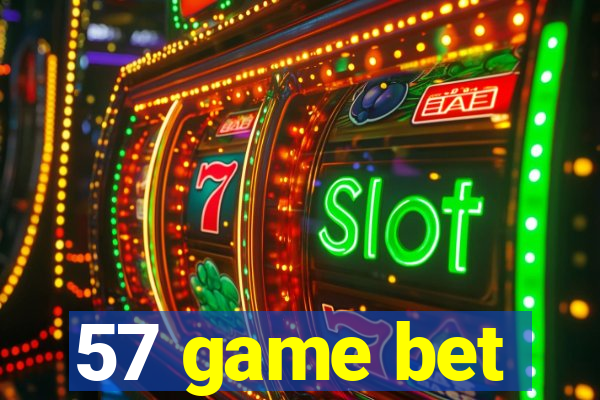 57 game bet