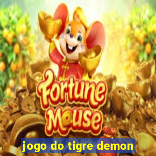 jogo do tigre demon