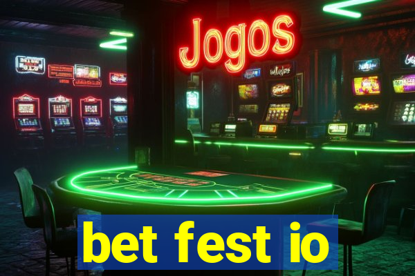 bet fest io