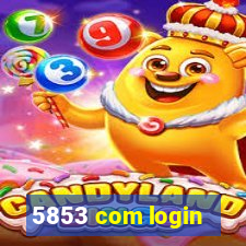 5853 com login