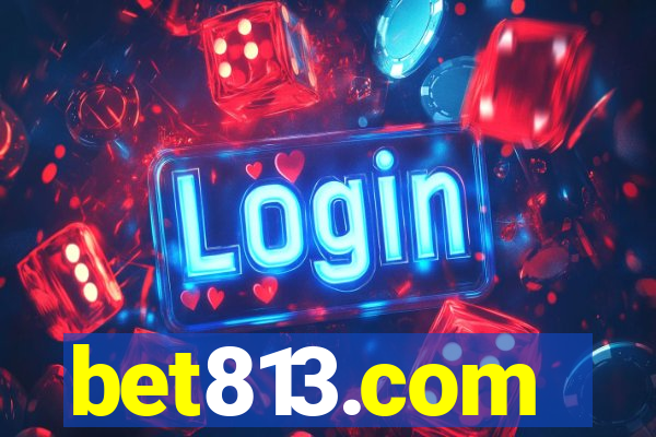 bet813.com