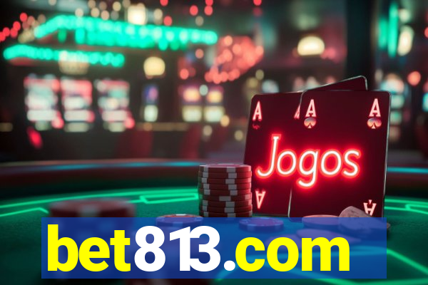 bet813.com