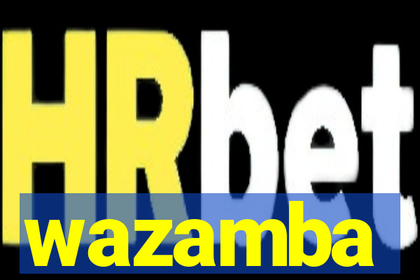 wazamba