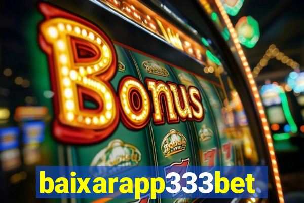 baixarapp333bet