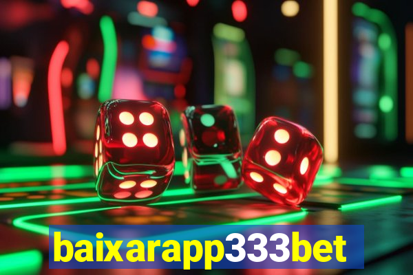 baixarapp333bet