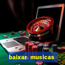 baixar musicas roberto carlos