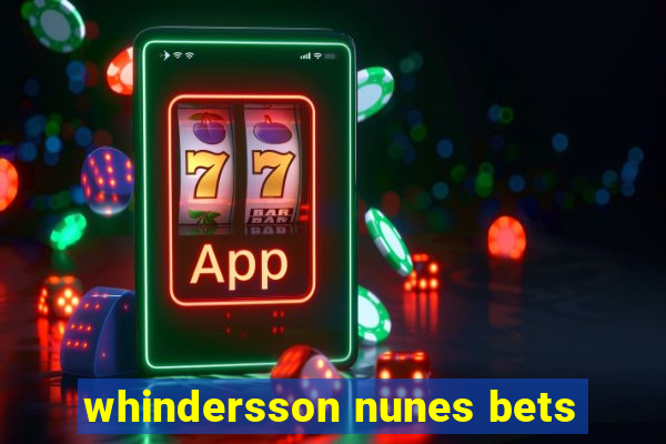 whindersson nunes bets