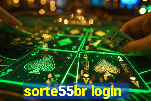 sorte55br login