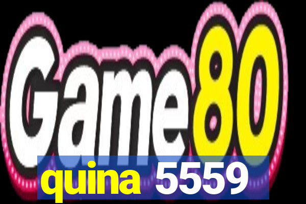 quina 5559