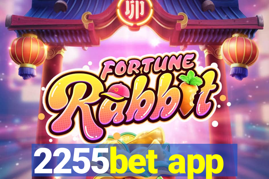 2255bet app