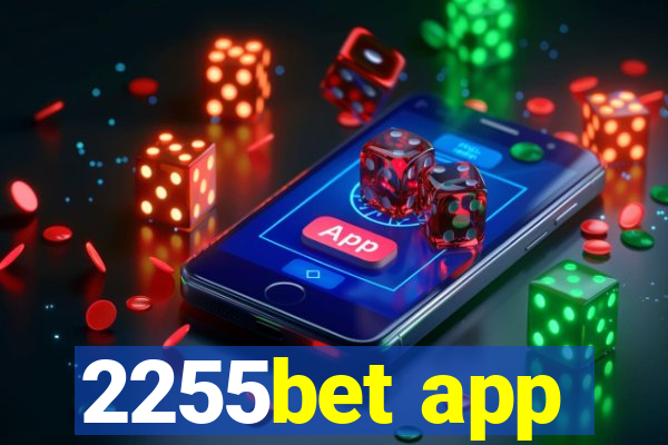 2255bet app