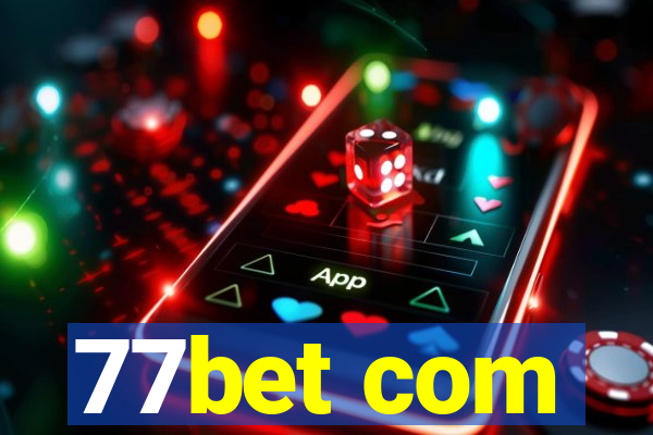 77bet com