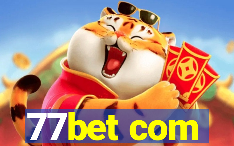 77bet com