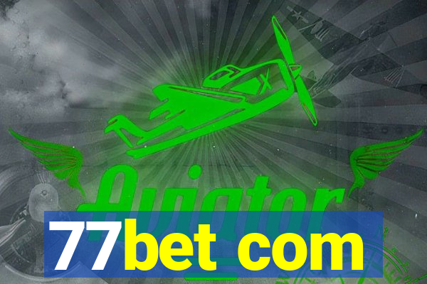 77bet com