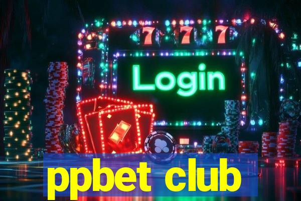 ppbet club