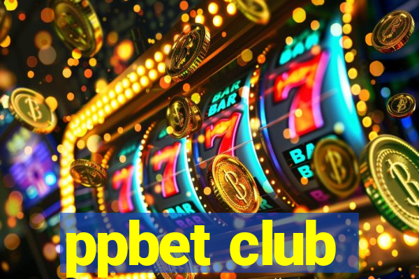 ppbet club