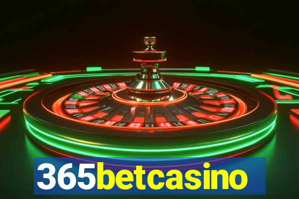 365betcasino