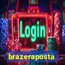 brazeraposta