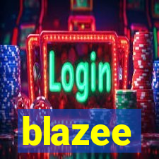 blazee