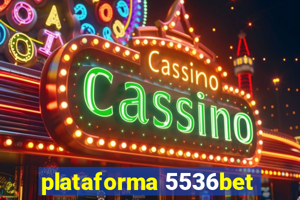 plataforma 5536bet