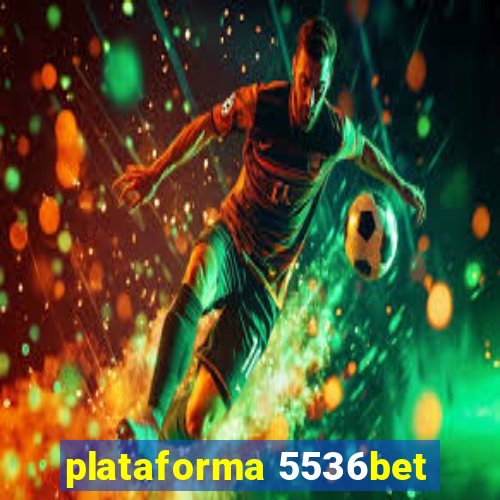 plataforma 5536bet