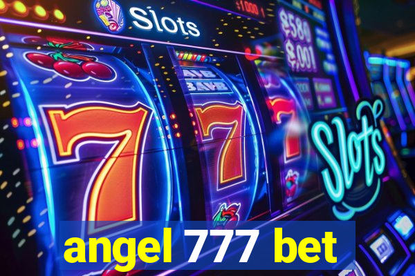 angel 777 bet