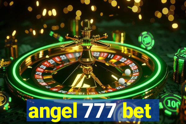 angel 777 bet