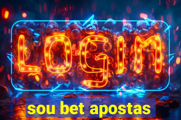 sou bet apostas