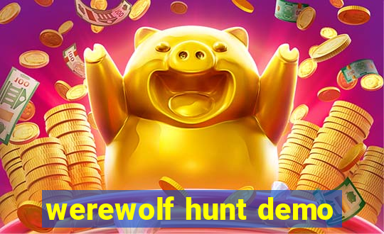 werewolf hunt demo