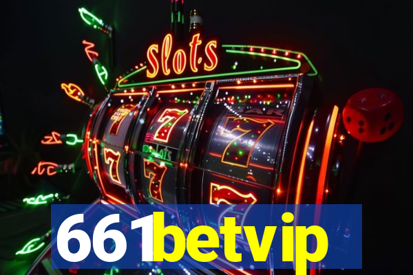 661betvip