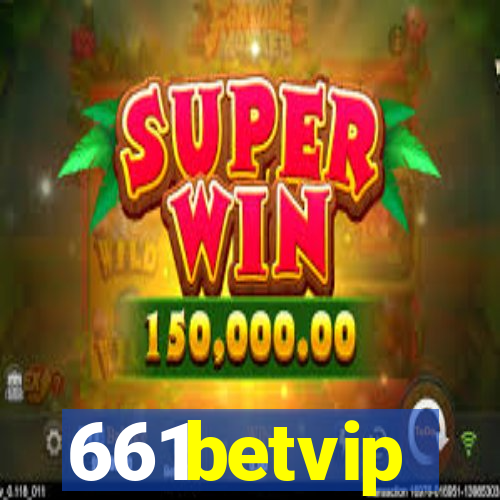 661betvip