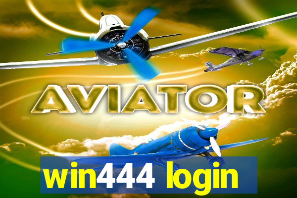 win444 login