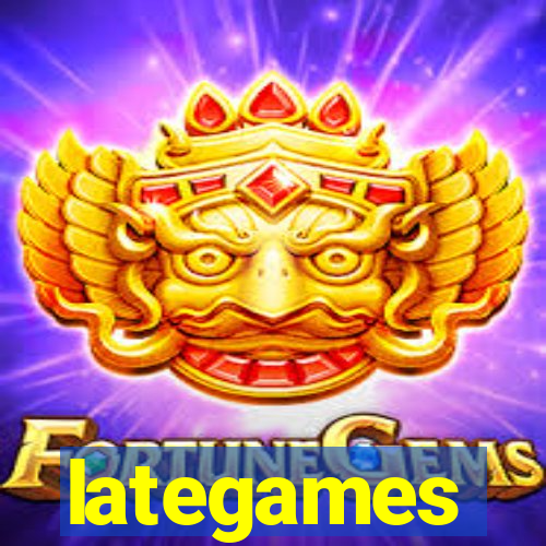 lategames