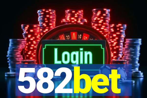 582bet