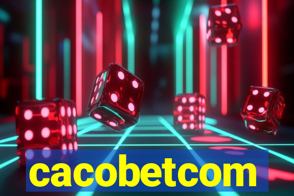 cacobetcom