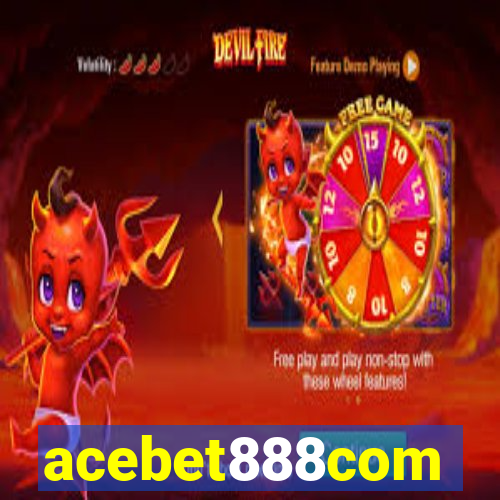 acebet888com