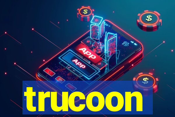 trucoon