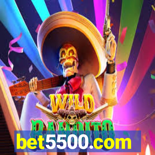 bet5500.com